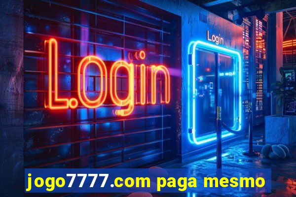 jogo7777.com paga mesmo